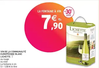 Intermarché Hyper VIN DE LA COMMUNAUTÉ EUROPÉENNE BLANC LICHETTE offre