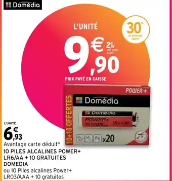 Intermarché Hyper 10 PILES ALCALINES POWER+ LR6/AA + 10 GRATUITES DOMEDIA offre