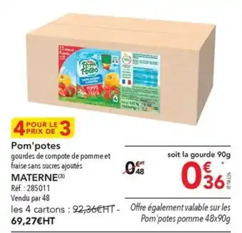 METRO Pom'potes MATERNE offre