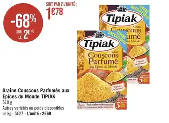 Hyper Casino Graine Couscous Parfumés aux Epices du Monde TIPIAK offre