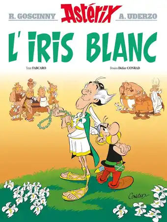 Astérix tome 40 - l'iris blanc