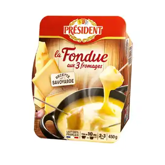 Monoprix La fondue aux 3 fromages président recette savoyarde offre