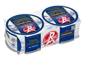 Monoprix Thon albacore au naturel label rouge connétable offre