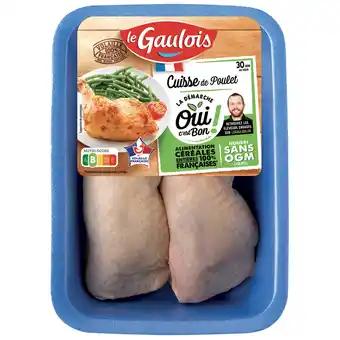 Monoprix Cuisses de poulet le gaulois offre