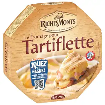 Monoprix Fromage pour tartiflette richesmonts offre