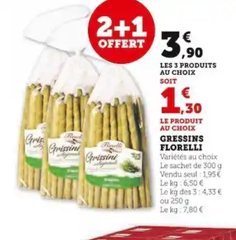 Super U GRESSINS FLORELLI offre
