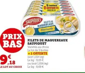 Super U FILETS DE MAQUEREAUX offre
