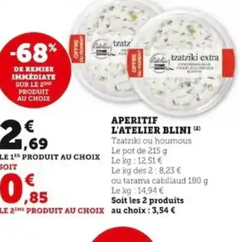 Super U APERITIF L'ATELIER BLINI offre