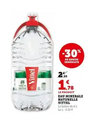 Super U LE PRODUIT EAU MINERALE NATURELLE VITTEL offre
