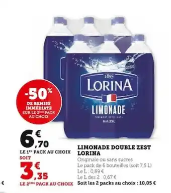 Super U LIMONADE DOUBLE ZEST LORINA offre