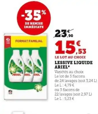 Super U LE LOT AU CHOIX LESSIVE LIQUIDE ARIEL offre