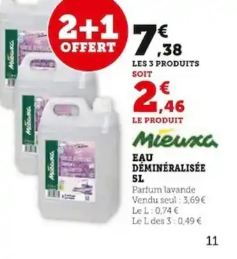 Super U EAU DÉMINÉRALISÉE offre