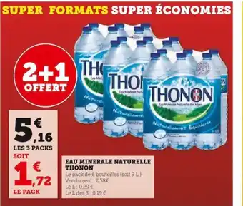 Super U EAU MINERALE NATURELLE THONON offre
