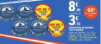 E.Leclerc THON ENTIER AU NATUREL "PETIT NAVIRE" offre