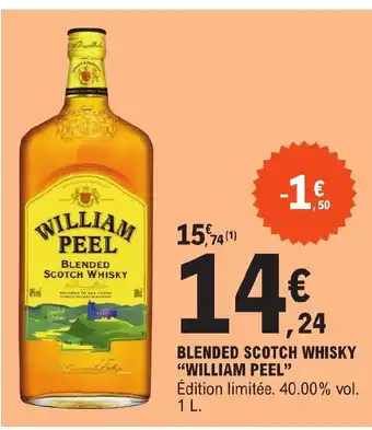 E.Leclerc BLENDED SCOTCH WHISKY "WILLIAM PEEL" offre