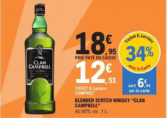 E.Leclerc BLENDED SCOTCH WHISKY "CLAN CAMPBELL" offre