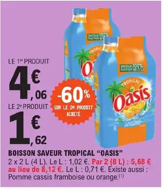 E.Leclerc BOISSON SAVEUR TROPICAL "OASIS" offre