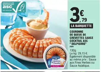 E.Leclerc COURONNE DE QUEUE DE CREVETTES SAUCE COCKTAIL ASC "DELPIERRE" offre