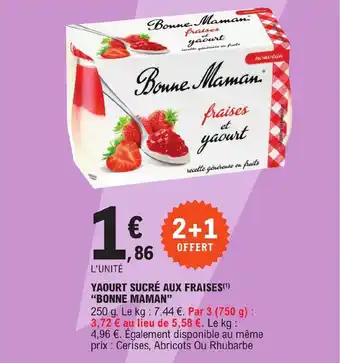 E.Leclerc YAOURT SUCRÉ AUX FRAISES(¹) "BONNE MAMAN" offre
