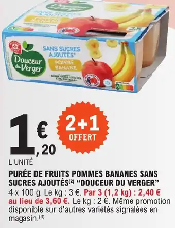 E.Leclerc PURÉE DE FRUITS POMMES BANANES SANS SUCRES AJOUTÉS (2) "DOUCEUR DU VERGER" offre
