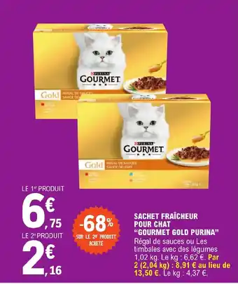 E.Leclerc SACHET FRAÎCHEUR POUR CHAT "GOURMET GOLD PURINA" offre