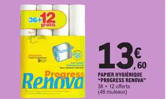 E.Leclerc PAPIER HYGIÈNIQUE "PROGRESS RENOVA" offre