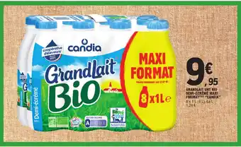 E.Leclerc GRANDLAIT UHT BIO DEMI-ÉCREME MAXI FORMAT"CANDIA" offre