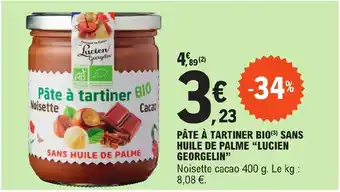 E.Leclerc PÂTE À TARTINER BIO (³) SANS HUILE DE PALME "LUCIEN GEORGELIN" offre