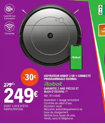 E.Leclerc ASPIRATEUR ROBOT 2 EN 1 CONNECTÉ PROGRAMMABLE ROOMBA offre