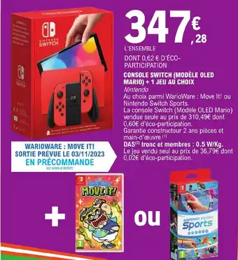 E.Leclerc CONSOLE SWITCH (MODÈLE OLED MARIO) + 1 JEU AU CHOIX offre