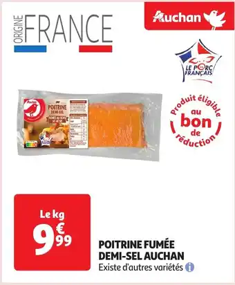 Auchan POITRINE FUMÉE DEMI-SEL AUCHAN offre