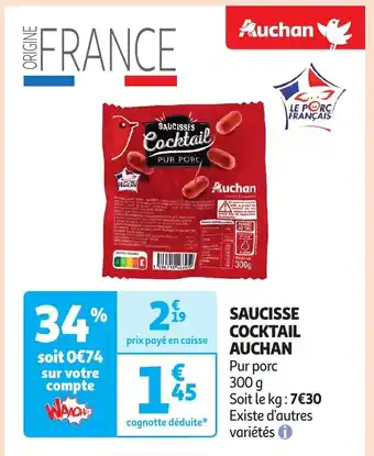 Auchan SAUCISSE COCKTAIL AUCHAN offre