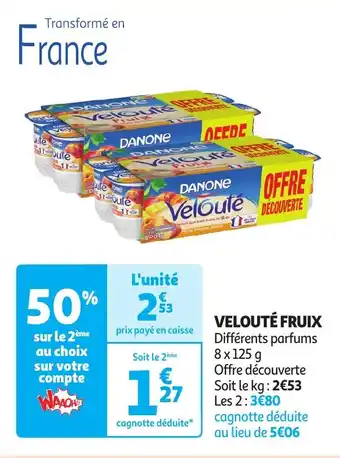 Auchan VELOUTÉ FRUIX offre