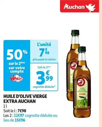 Auchan HUILE D'OLIVE VIERGE EXTRA AUCHAN offre