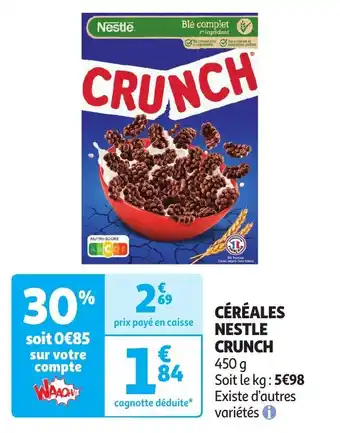 Auchan CÉRÉALES NESTLE CRUNCH offre