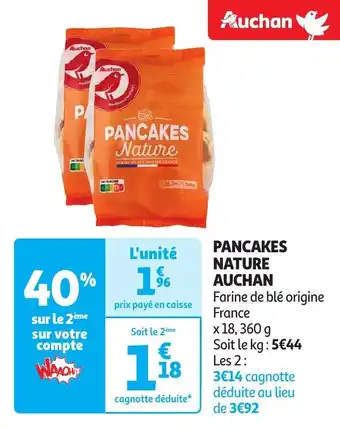 Auchan PANCAKES NATURE AUCHAN offre