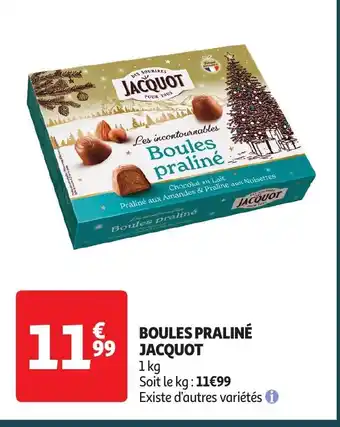 Auchan BOULES PRALINÉ JACQUOT offre