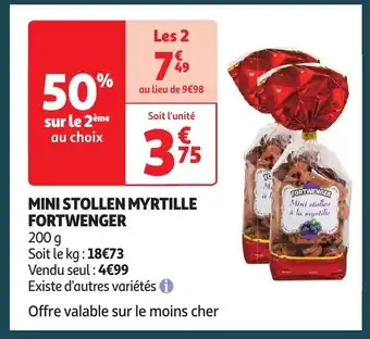 Auchan MINI STOLLEN MYRTILLE FORTWENGER offre