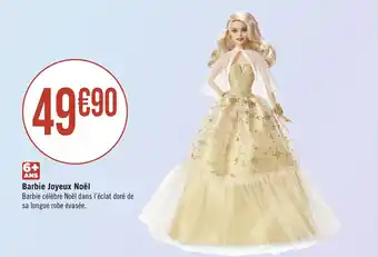 Géant Casino Barbie Joyeux Noël offre