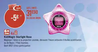Géant Casino KidiMagic Starlight Rose offre
