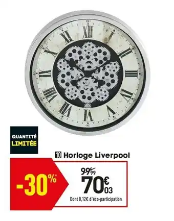 Conforama Horloge Liverpool offre
