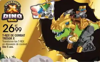 Cora x Carrefour T-REX DE COMBAT TRÉSOR X offre