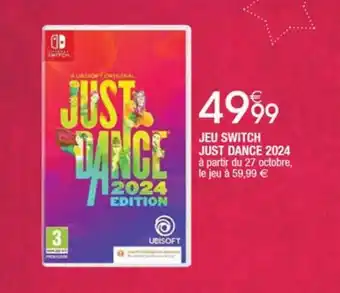 Cora x Carrefour JEU SWITCH JUST DANCE 2024 offre