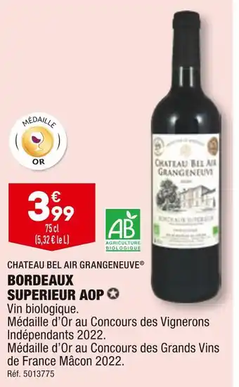 ALDI Chateau bel air grangeneuve bordeaux superieur aop offre