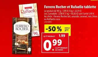 Lidl Ferrero / rafaello ferrero rocher et rafaello tablette offre