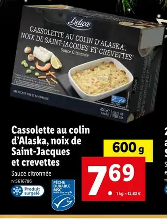 Lidl Deluxe cassolette au colin d’alaska, noix de saint-jacques et crevettes offre