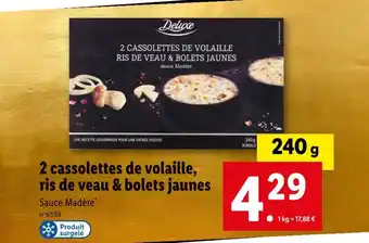 Deluxe 2 cassolettes de volaille, ris de veau & bolets jaunes