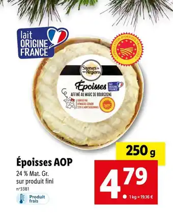 Lidl Saveur de nos régions époisses aop offre