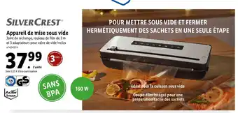Lidl Silver crest appareil de mise sous vide offre