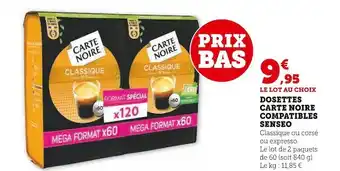 Super U Carte noire dosettes compatibles senseo offre